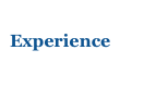 
Experience